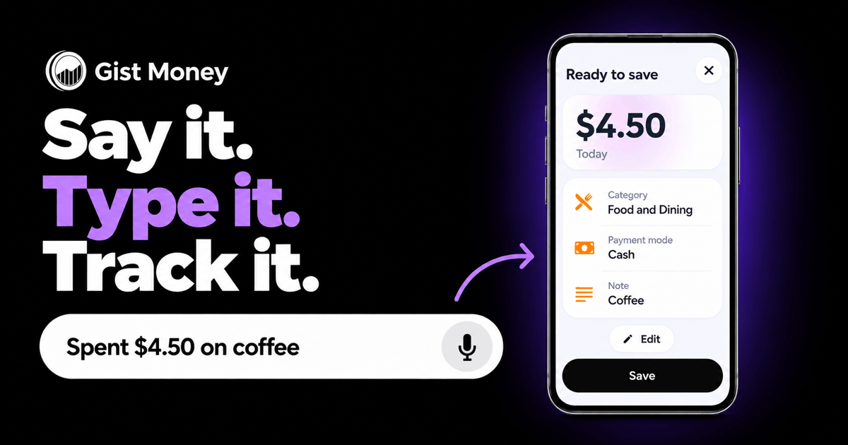 Gist Money — less time tracking, more clarity on your money